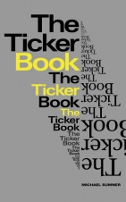 THE TICKER BOOK - Michael Sumner